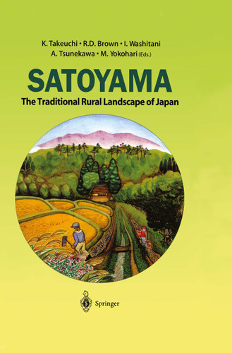 Satoyama: The Traditional Rural Landscape of Japan book cover by 