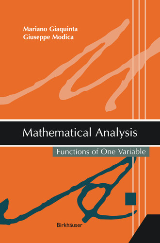 Mathematical Analysis: Functions of One Variable book cover by Mariano Giaquinta, Giuseppe Modica