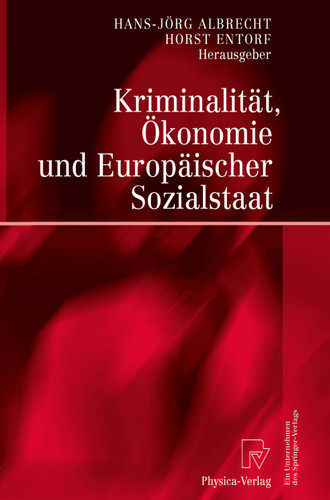 Kriminalität, Ökonomie und Europäischer Sozialstaat book cover by 