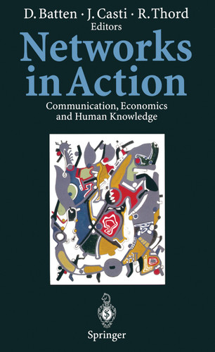 Networks in Action: Communication, Economics and Human Knowledge book cover by 