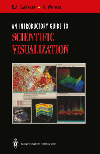 An Introductory Guide to Scientific Visualization book cover by Rae Earnshaw, Norman Wiseman