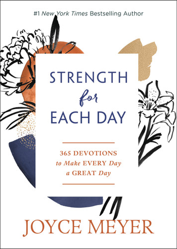 Strength for Each Day: 365 Devotions to Make Every Day a Great Day book cover by Joyce Meyer