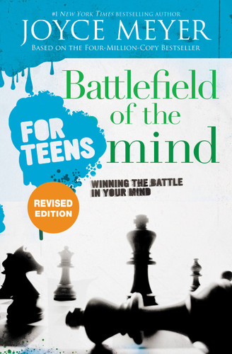 Battlefield of the Mind for Teens: Winning the Battle in Your Mind book cover by Joyce Meyer