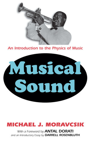 Musical Sound: An Introduction to the Physics of Music book cover by Michael J. Moravcsik