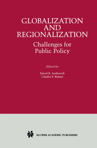 Globalization and Regionalization: Challenges for Public Policy book cover by 