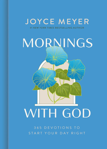 Mornings with God: 365 Devotions to Start Your Day Right book cover by Joyce Meyer