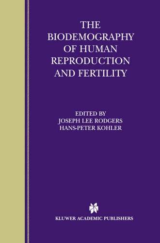The Biodemography of Human Reproduction and Fertility book cover by 