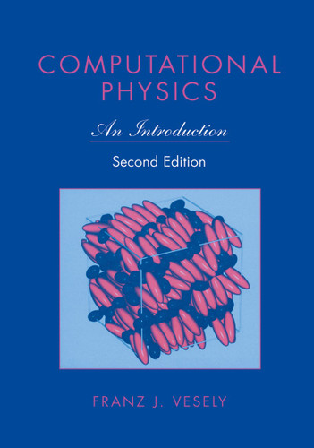 Computational Physics: An Introduction book cover by Franz J. Vesely