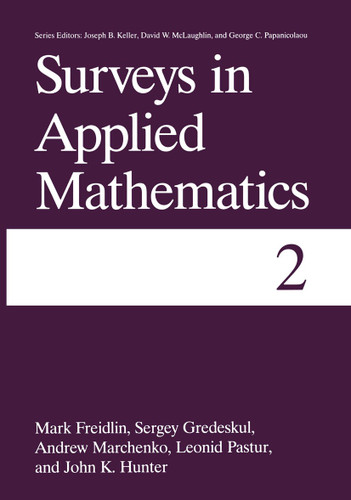 Surveys in Applied Mathematics: Volume 2 book cover by Mark I. Freidlin, Sergey Gredeskul, John K. Hunter, Andrew Marchenko, Leonid Pastur