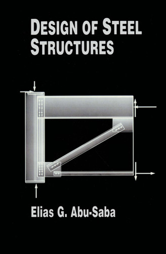 Design of Steel Structures book cover by Elias G. Abu-Saba