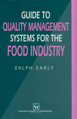 Guide to Quality Management Systems for the Food Industry book cover by Ralph Early