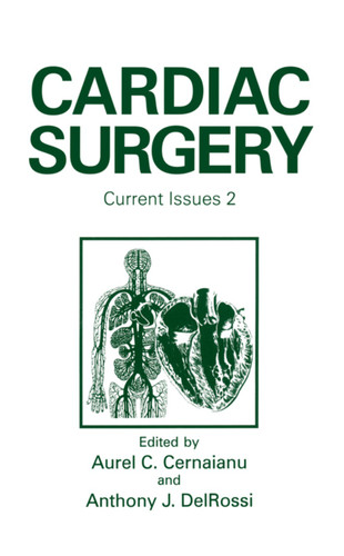 Cardiac Surgery: Current Issues 2 book cover by 