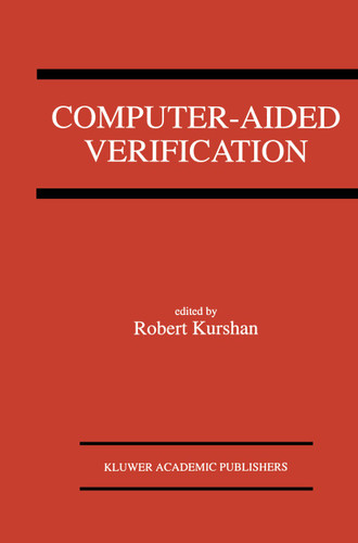 Computer-Aided Verification: A Special Issue of Formal Methods In System Design on Computer-Aided Verification book cover by 