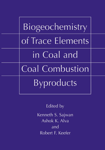 Biogeochemistry of Trace Elements in Coal and Coal Combustion Byproducts book cover by 