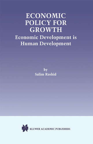 Economic Policy for Growth: Economic Development is Human Development book cover by Salim Rashid