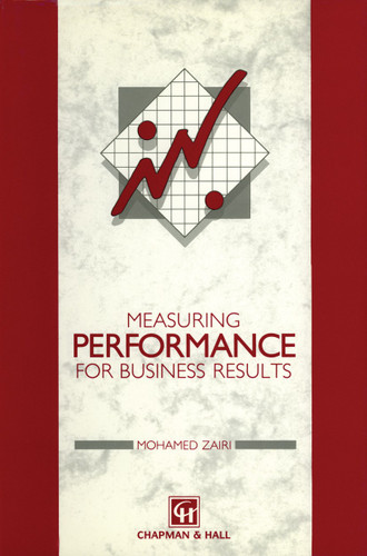 Measuring Performance for Business Results book cover by M. Zairi