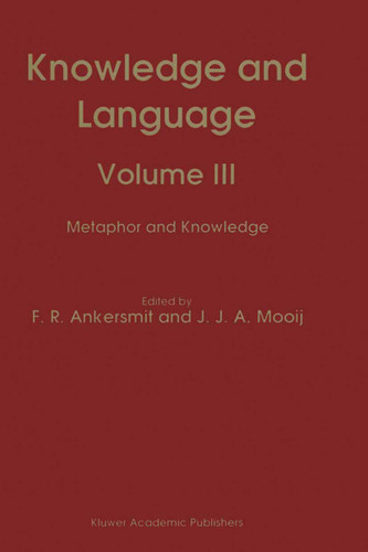 Knowledge and Language: Volume III Metaphor and Knowledge book cover by 