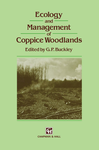 Ecology and Management of Coppice Woodlands book cover by 