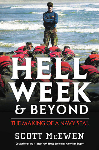 Hell Week and Beyond: The Making of a Navy SEAL book cover by Scott McEwen