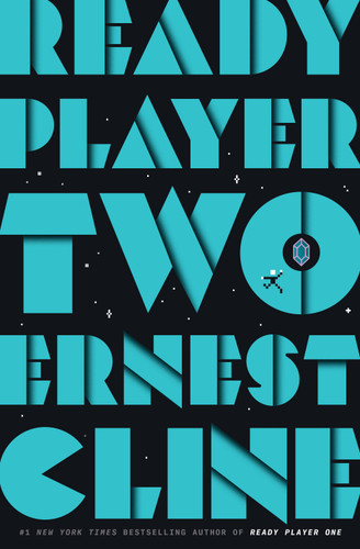 Ready Player Two: A Novel book cover by Ernest Cline