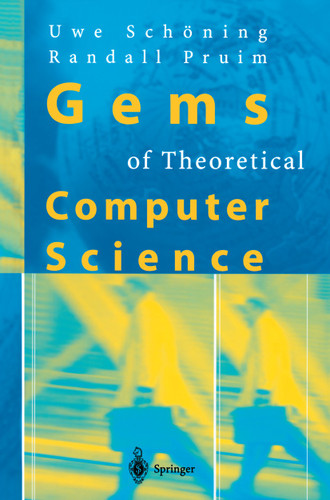 Gems of Theoretical Computer Science book cover by Uwe Schöning, Randall J. Pruim