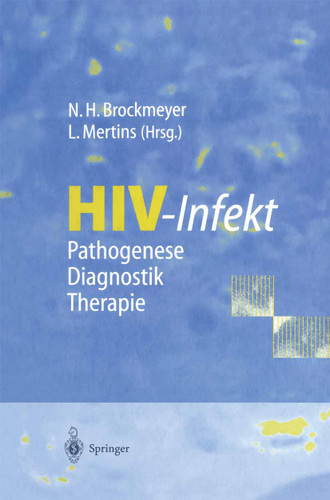 HIV-Infekt: Pathogenese · Diagnostik · Therapie book cover by 