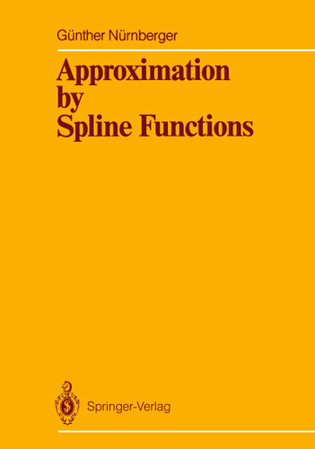 Approximation by Spline Functions book cover by Günther Nürnberger