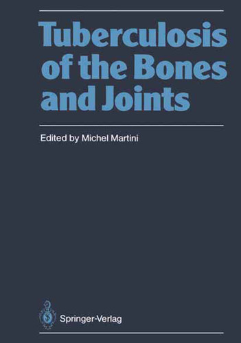 Tuberculosis of the Bones and Joints book cover by 