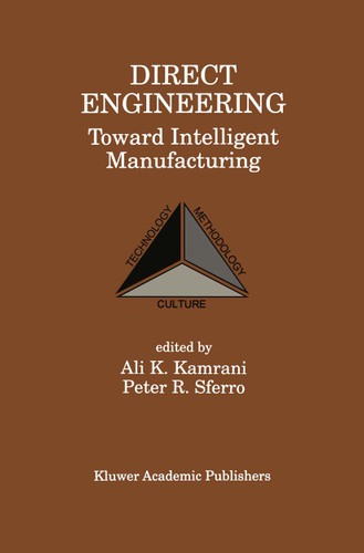 Direct Engineering: Toward Intelligent Manufacturing: Toward Intelligent Manufacturing book cover by 