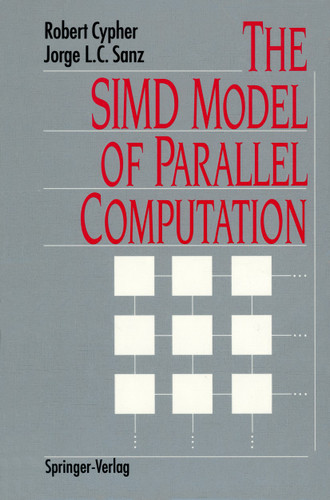 The SIMD Model of Parallel Computation book cover by Robert Cypher, Jorge L.C. Sanz