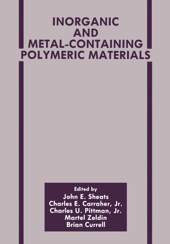 Inorganic and Metal-Containing Polymeric Materials book cover by 