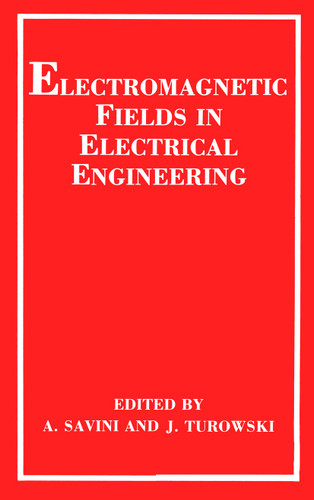 Electromagnetic Fields in Electrical Engineering book cover by A. Savini, J. Turowski