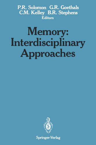 Memory: Interdisciplinary Approaches: Interdisciplinary Approaches book cover by 