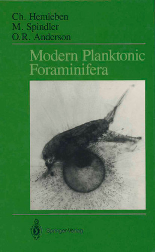 Modern Planktonic Foraminifera book cover by Christoph Hemleben, Michael Spindler, O. Roger Anderson