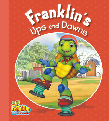 Franklin's Ups and Downs (Franklin and Friends) book cover by 