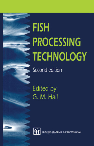 Fish Processing Technology book cover by George M. Hall