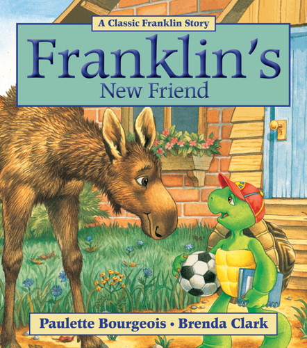 Franklin's New Friend (Franklin) book cover by Paulette Bourgeois