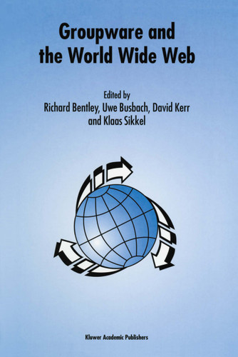 Groupware and the World Wide Web book cover by 