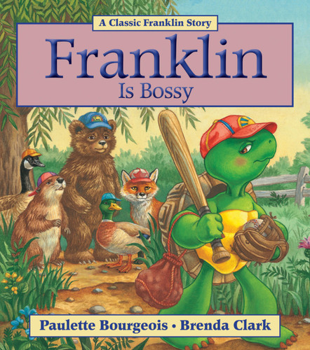 Franklin Is Bossy (Franklin) book cover by Paulette Bourgeois