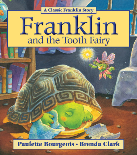 Franklin and the Tooth Fairy (Franklin) book cover by Paulette Bourgeois