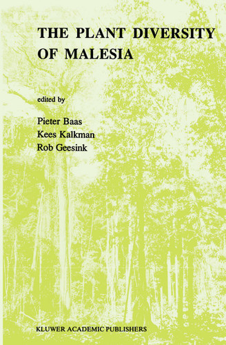 The Plant Diversity of Malesia: Proceedings of the Flora Malesiana Symposium commemorating Professor Dr. C. G. G. J. van Steenis Leiden, August 1989 book cover by 