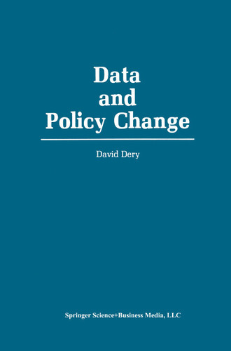 Data and Policy Change: The Fragility of Data in the Policy Context book cover by David Dery