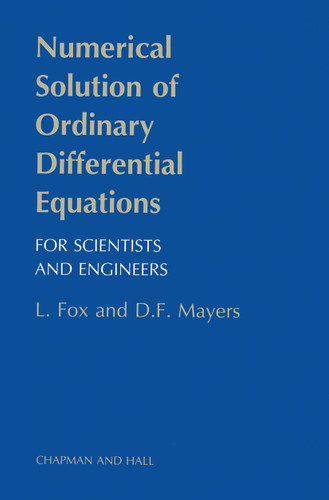 Numerical Solution of Ordinary Differential Equations book cover by L. Fox