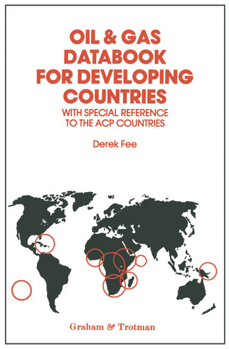 Oil & Gas Databook for Developing Countries: With the Special Reference to the ACP Countries book cover by 