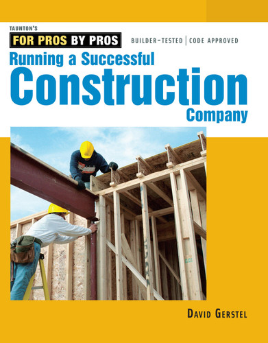 Running a Successful Construction Company (For Pros by Pros) book cover by David Gerstel