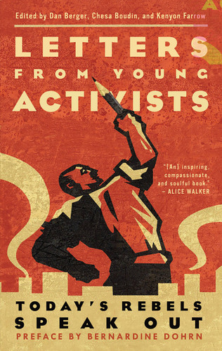 Letters from Young Activists: Today's Rebels Speak Out book cover by 