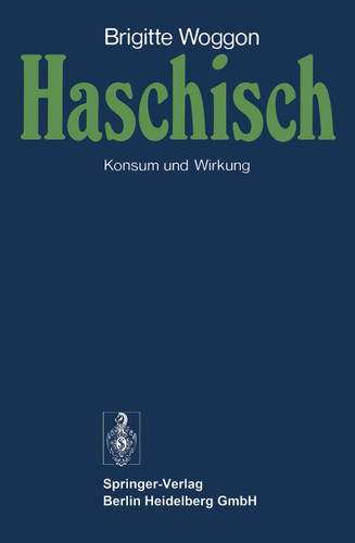 Haschisch: Konsum und Wirkung book cover by B. Woggon