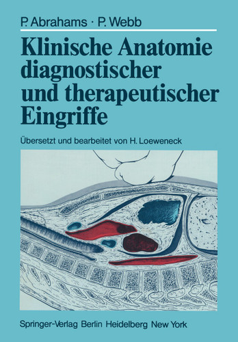 Klinische Anatomie diagnostischer und therapeutischer Eingriffe book cover by Peter Abrahams, Peter Webb