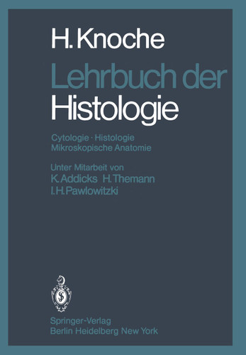 Lehrbuch der Histologie: Cytologie Histologie Mikroskopische Anatomie book cover by H. Knoche