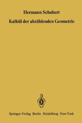 Kalkül der abzählenden Geometrie book cover by H. Schubert